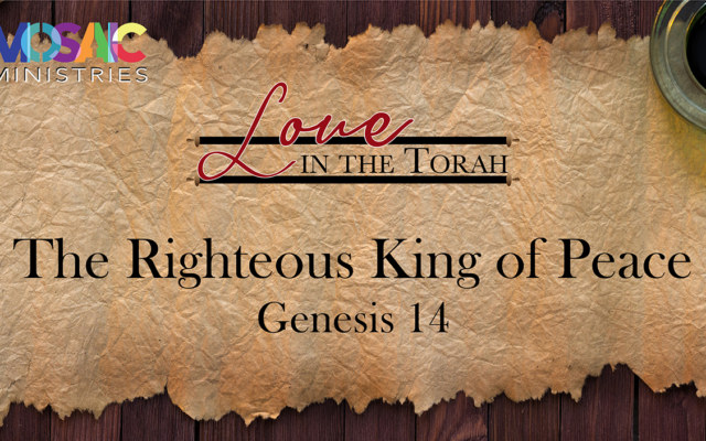 Genesis-14-The-Righteous-King-of-Peace